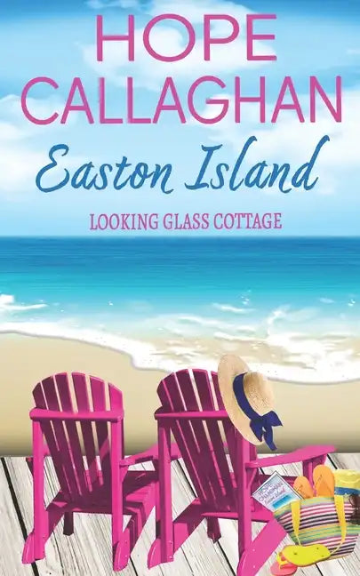 Easton Island: Looking Glass Cottage - Paperback