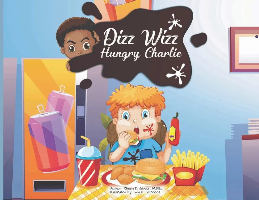 Dizz Wizz: Hungry Charlie - Paperback