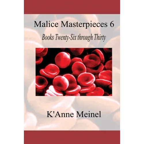 Malice Masterpieces 6 - Paperback