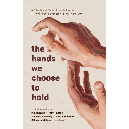 The hands we choose to hold - Paperback
