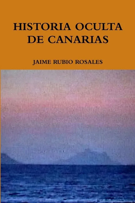 Historia Oculta de Canarias - Paperback