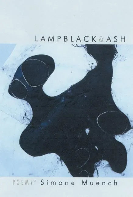 Lampblack & Ash: Poems - Paperback