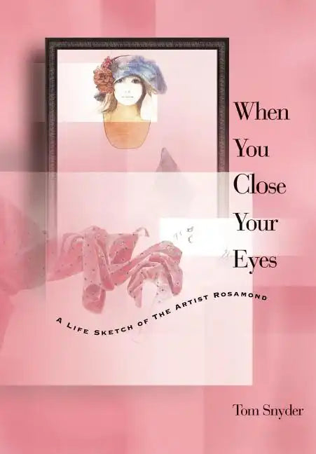 When You Close Your Eyes - Hardcover