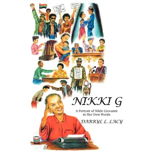 Nikki G: A Portrait of Nikki Giovanni in Her Own Words - Paperback
