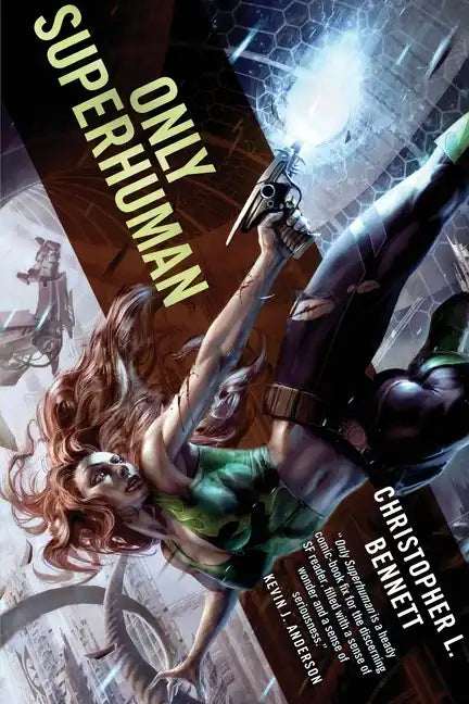 Only Superhuman - Paperback