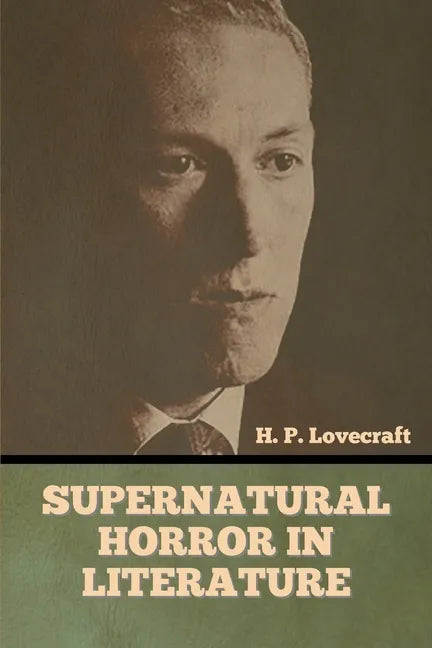 Supernatural Horror in Literature - Paperback