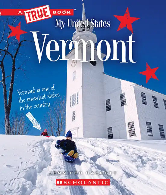 Vermont (a True Book: My United States) - Paperback