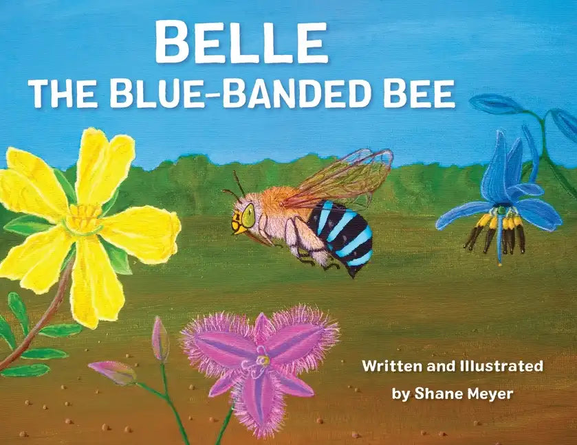 Belle The Blue-Banded Bee - Paperback
