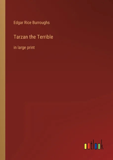 Tarzan the Terrible: in large print - Paperback