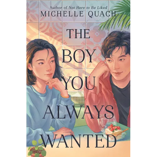 The Boy You Always Wanted - Hardcover