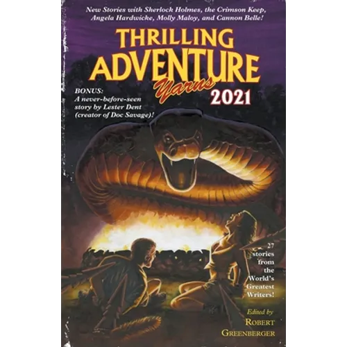 Thrilling Adventure Yarns 2021 - Paperback