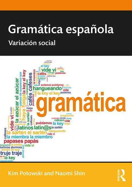 Gramática española: Variación social - Paperback