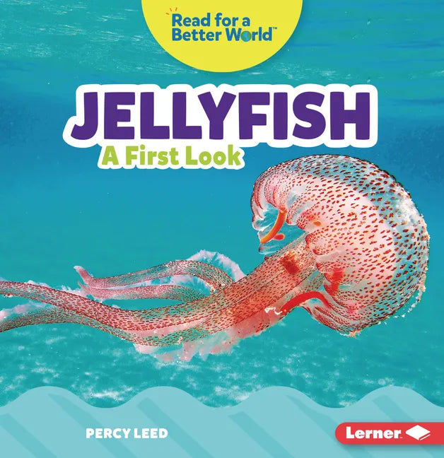 Jellyfish: A First Look - Paperback