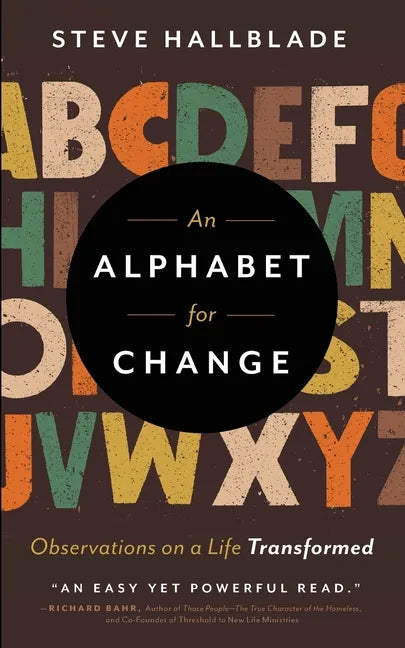 An Alphabet for Change: Observations on a Life Transformed - Paperback