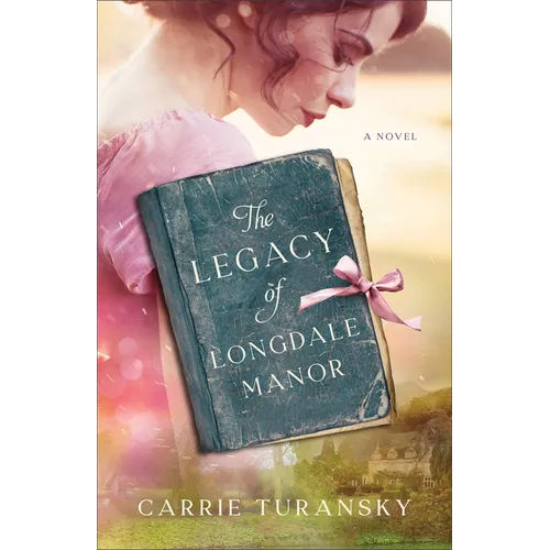 The Legacy of Longdale Manor - Paperback