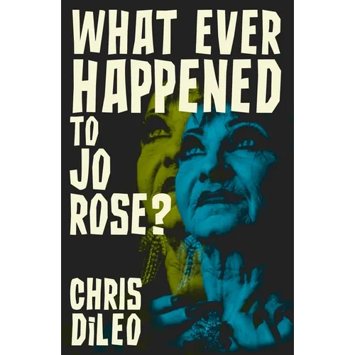 What Ever Happened to Jo Rose? - Paperback