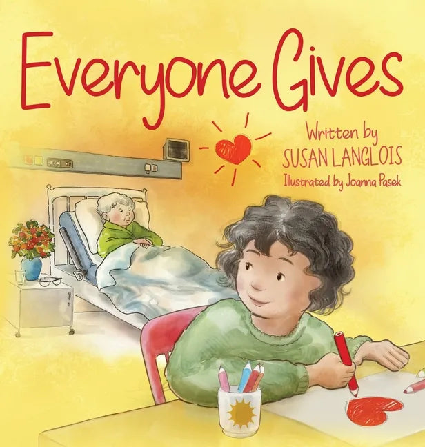 Everyone Gives - Hardcover