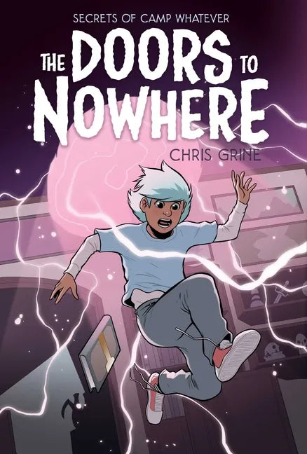 Secrets of Camp Whatever Vol. 2: The Doors to Nowhere - Paperback