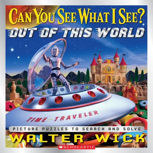 Can You See What I See? Out of This World: Picture Puzzles to Search and Solve - Hardcover