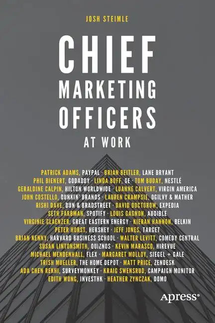 Chief Marketing Officers at Work - Paperback