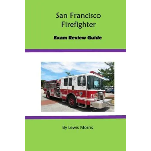 San Francisco Firefighter Exam Review Guide - Paperback
