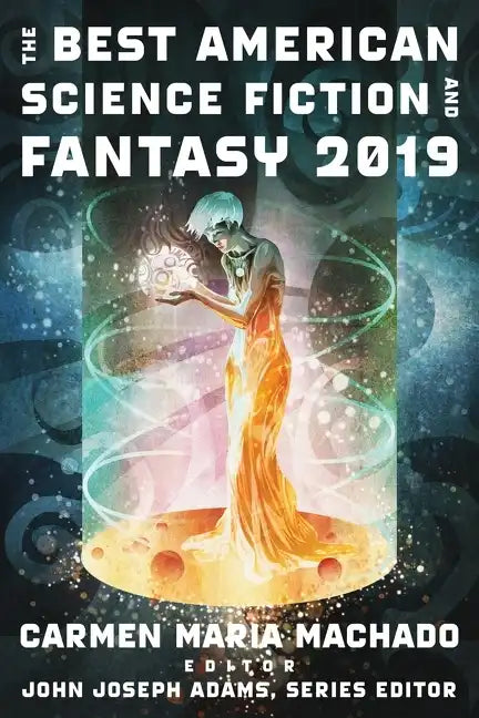The Best American Science Fiction and Fantasy 2019 - Paperback