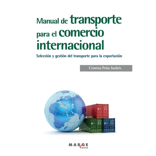 Manual de transporte para el comercio internacional - Paperback