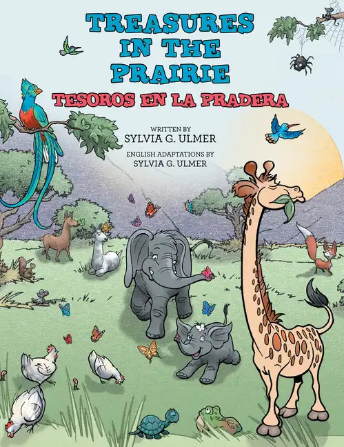 Treasures in the Prairie: Tesoros En La Pradera - Hardcover