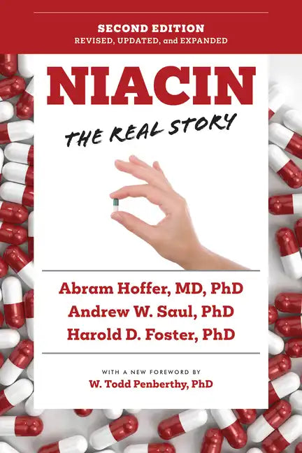 Niacin: The Real Story (2nd Edition) - Hardcover