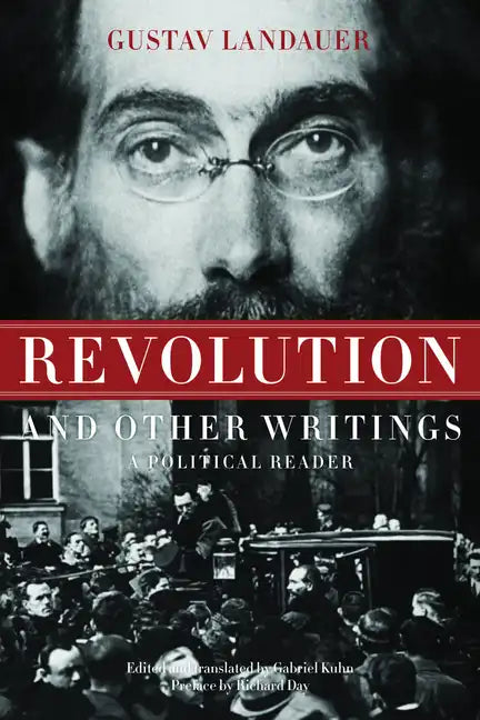Revolution and Other Writings: A Political Reader - Paperback