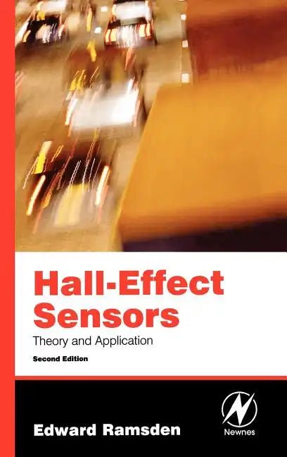 Hall-Effect Sensors: Theory and Application - Hardcover