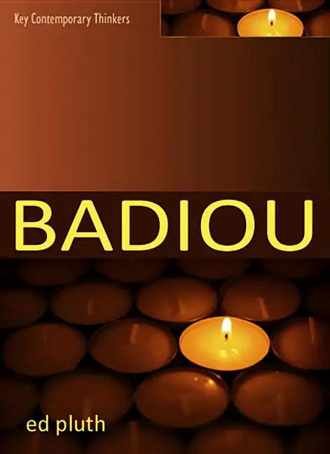 Badiou: A Philosophy of the New - Paperback