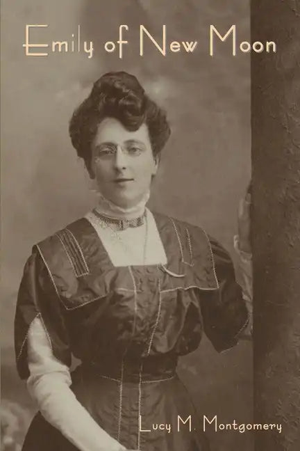 Emily of New Moon - Paperback