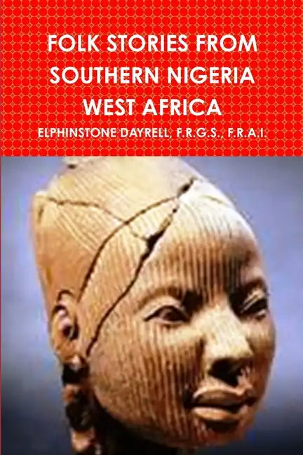 Folk Stories from Southern Nigeria West Africa - Paperback