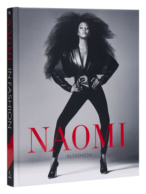 Naomi in Fashion: Naomi Campbell - Hardcover