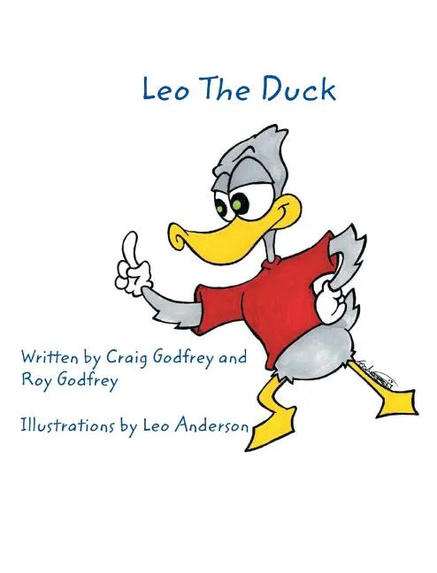 Leo the Duck - Hardcover