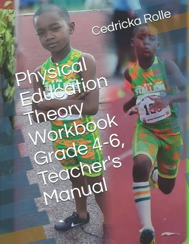 Physical Education Theory Workbook Grade 4-6, Teacher's Manual - Paperback