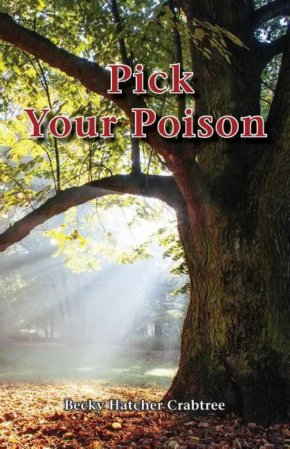 Pick Your Poison - Paperback