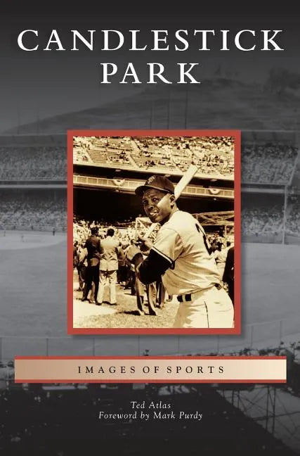 Candlestick Park - Hardcover