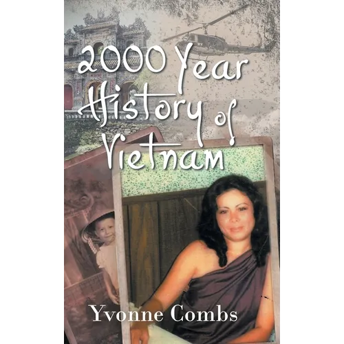 2000 Year History of Vietnam - Hardcover