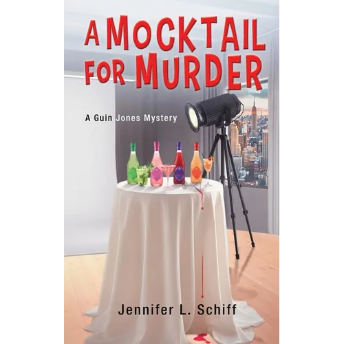A Mocktail for Murder: A Guin Jones Mystery - Paperback