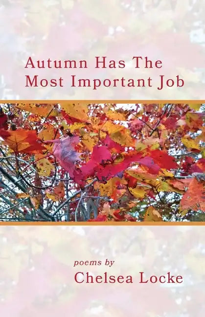 Autumn Has The Most Important Job - Paperback