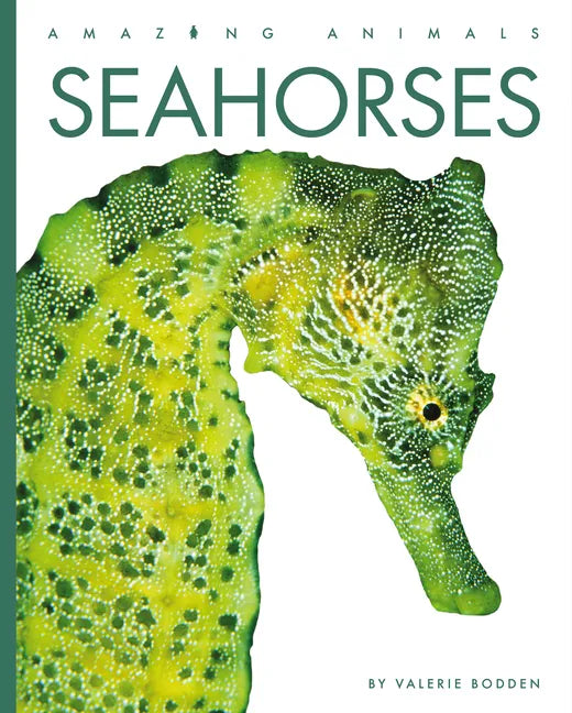 Seahorses - Library Binding