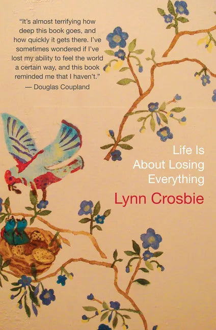 Life Is about Losing Everything - Paperback