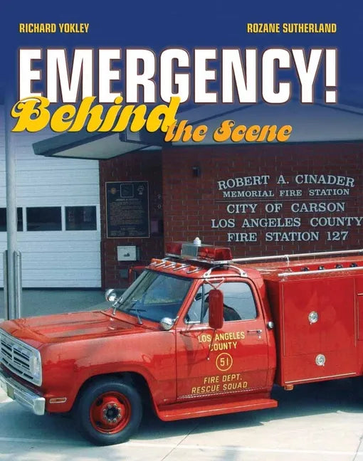 Emergency! Behind the Scene - Paperback