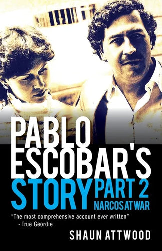 Pablo Escobar's Story 2: Narcos at War - Paperback