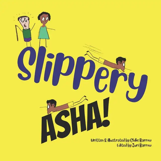 Slippery Asha! - Paperback