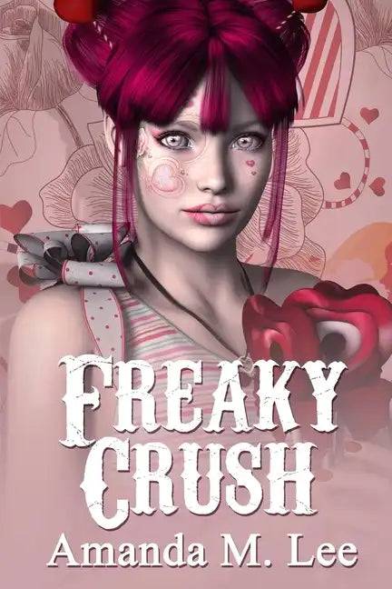 Freaky Crush - Paperback