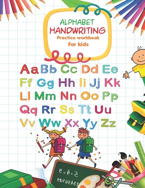 Alphabet Handwriting Practice workbook for kids: Handwriting Practice Workbook with Amazing Historical Facts that Build Knowledge in a Young Teenager - Paperback