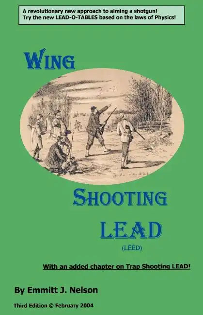 Wing Shooting LEAD - Paperback